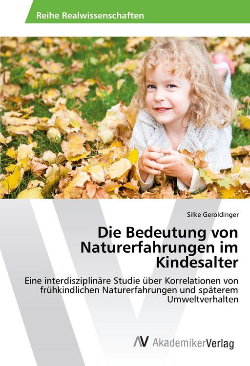 Produktbild: Die Bedeutung von Naturerfahrungen im Kindesalter