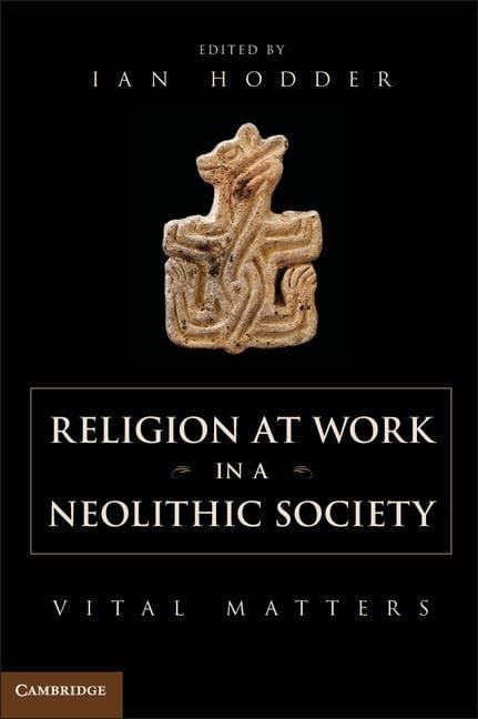 Produktbild: Religion at Work in a Neolithic Society