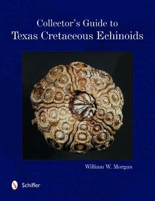 Produktbild: Collector's Guide to Texas Cretaceous Echinoids
