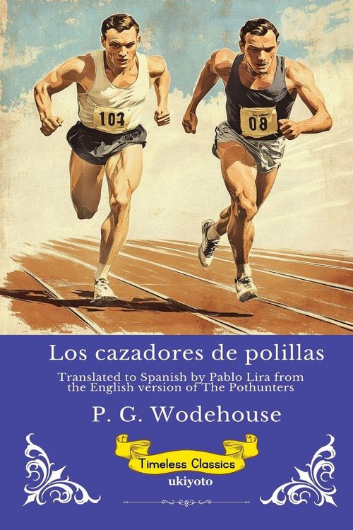 Produktbild: Los cazadores de polillas | Spanish Version of The Pothunters
