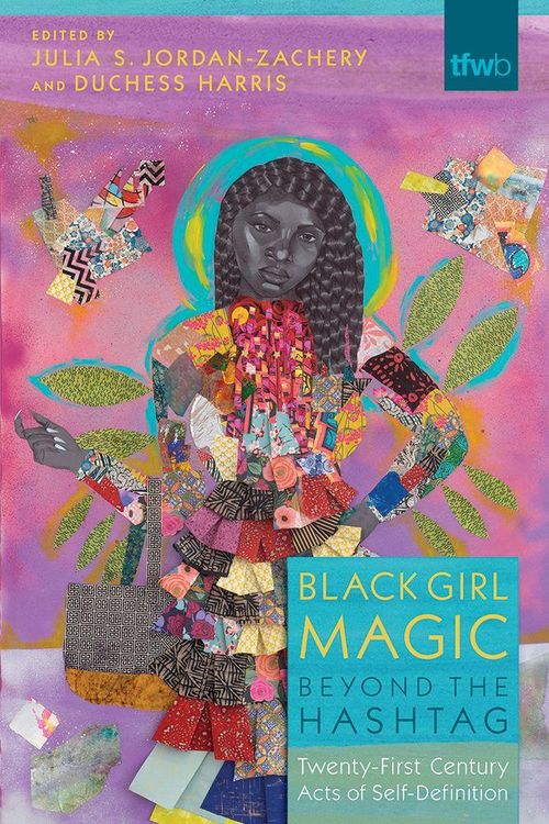 Produktbild: Black Girl Magic Beyond the Hashtag