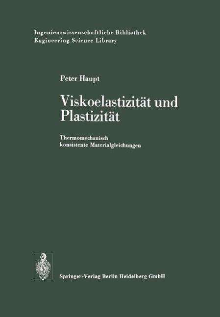 Produktbild: Viskoelastizit&auml;t und Plastizit&auml;t