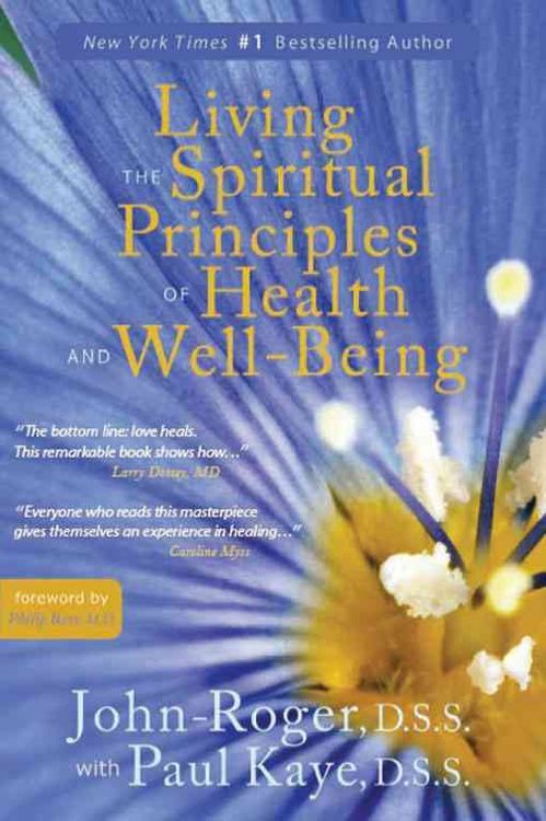 Produktbild: Roger, J: Living the Spiritual Principles of Health and Well