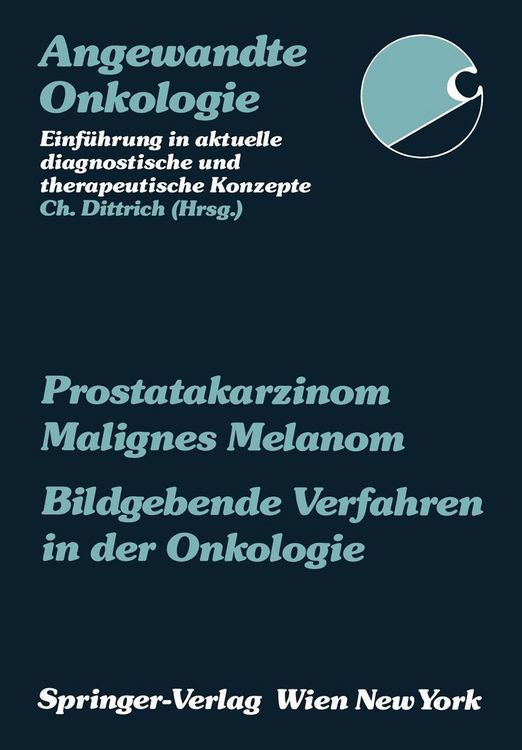 Produktbild: Prostatakarzinom Malignes Melanom Bildgebende Verfahren in der Onkologie