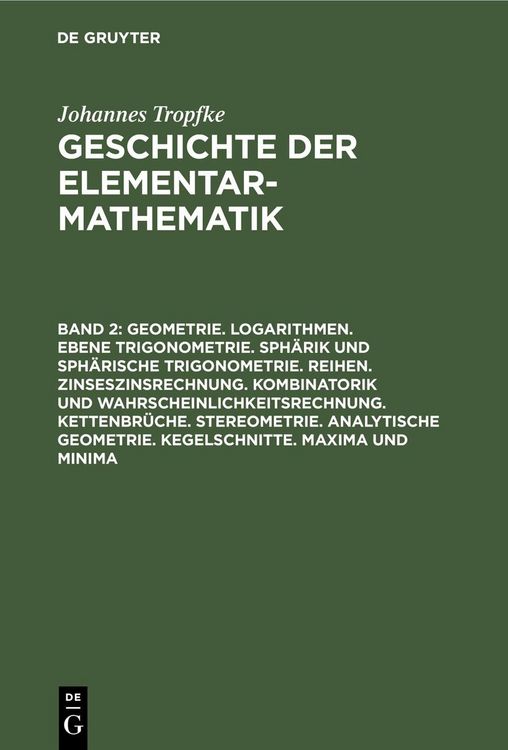 Produktbild: Geometrie. Logarithmen. Ebene Trigonometrie. Sph&auml;rik und sph&auml;rische Trigonometrie. Reihen. Zinseszinsrechnung. Kombinatorik und Wahrscheinlichkeitsrec