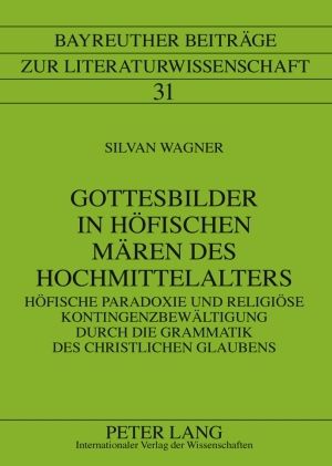 Produktbild: Gottesbilder in hoefischen Maeren des Hochmittelalters