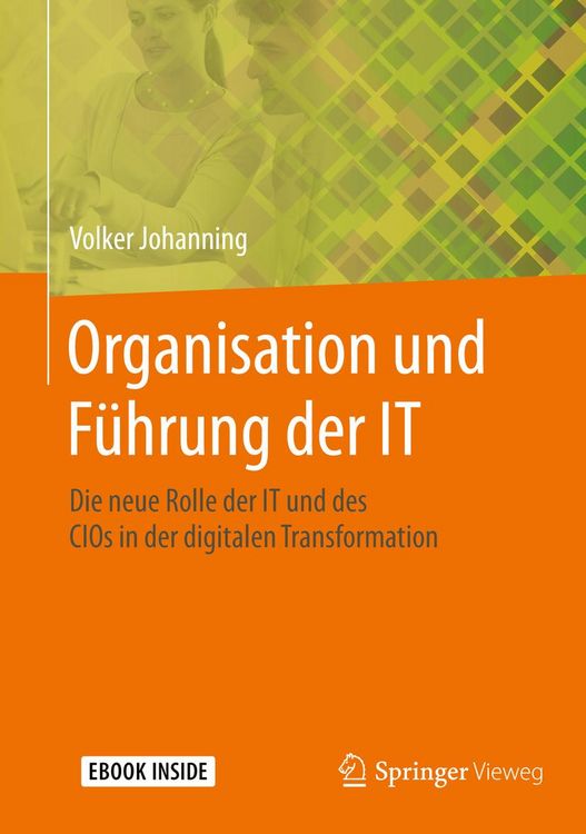 Produktbild: Organisation und F&uuml;hrung der IT