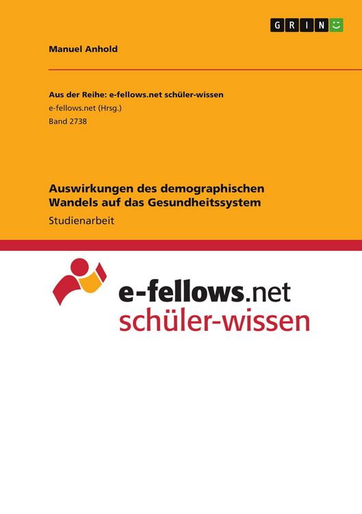 Produktbild: Auswirkungen des demographischen Wandels auf das Gesundheitssystem