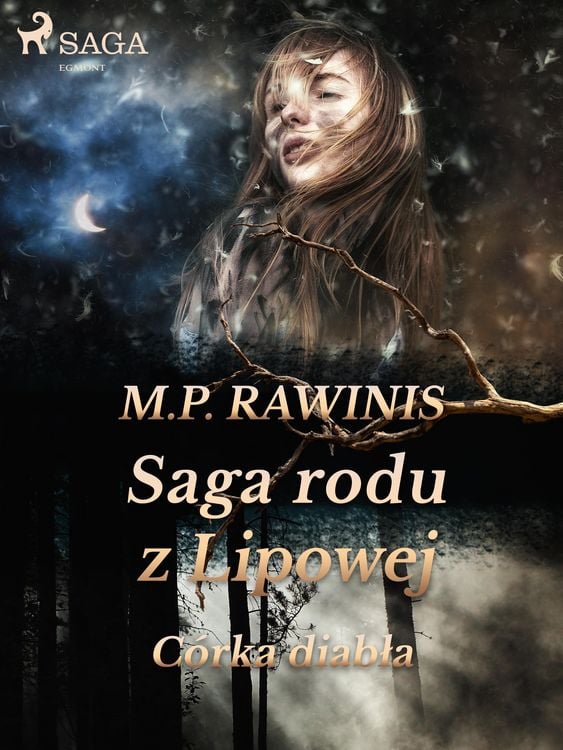 Produktbild: Saga rodu z Lipowej 25: C&oacute;rka diabla