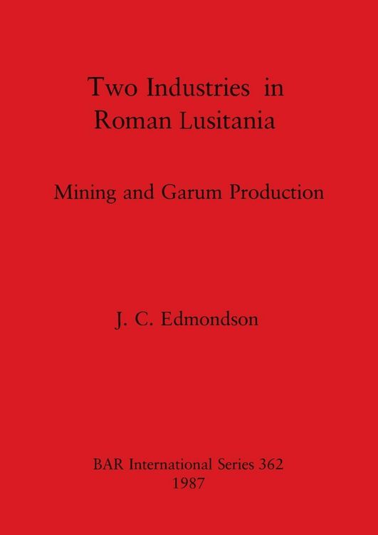 Produktbild: Two Industries in Roman Lusitania