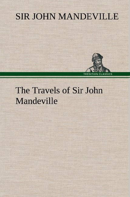 Produktbild: The Travels of Sir John Mandeville