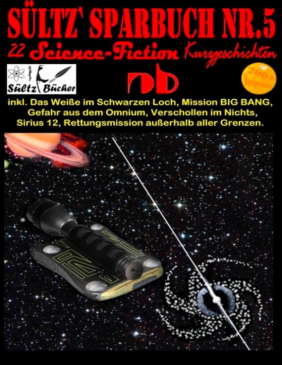 Produktbild: S&uuml;ltz' Sparbuch Nr.5 - 22 Science Fiction Kurzgeschichten