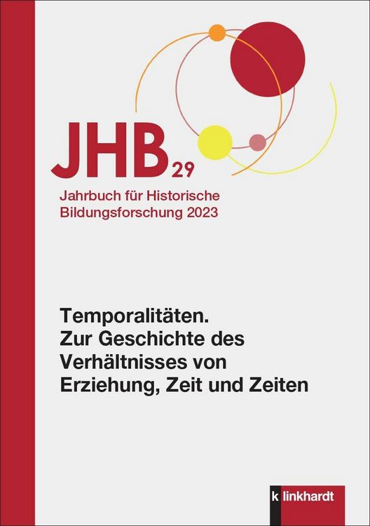 Produktbild: Jahrbuch f&uuml;r Historische Bildungsforschung Band 29