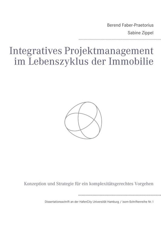 Produktbild: Integratives Projektmanagement im Lebenszyklus der Immobilie