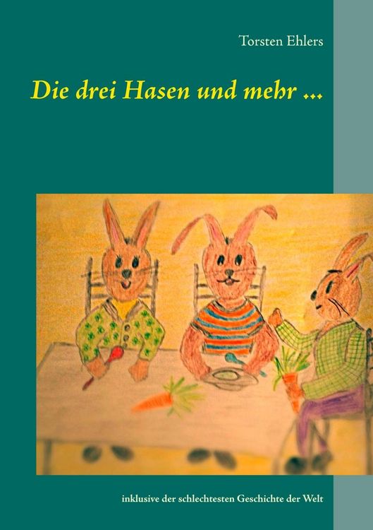 Produktbild: Die drei Hasen und mehr ...
