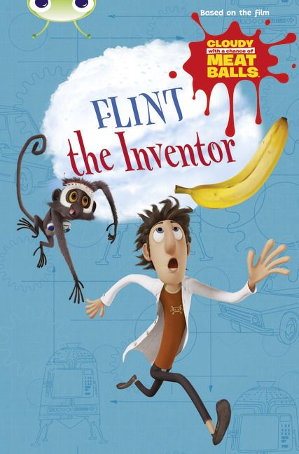 Produktbild: Bug Club Independent Fiction Year Two Gold A Cloudy with a Chance of Meatballs: Flint the Inventor