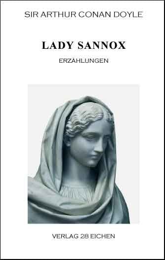 Produktbild: Arthur Conan Doyle: Ausgew&auml;hlte Werke / Lady Sannox