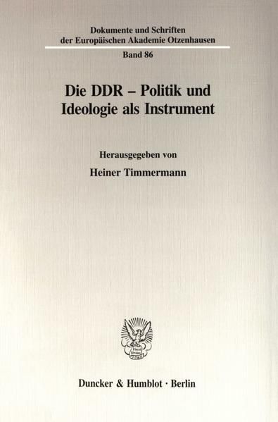 Produktbild: Die DDR - Politik und Ideologie als Instrument.