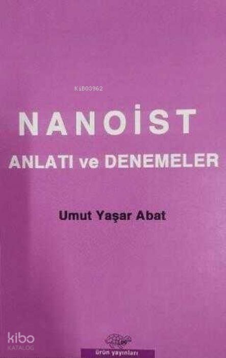 Produktbild: Nanoist Anlati ve Denemeler