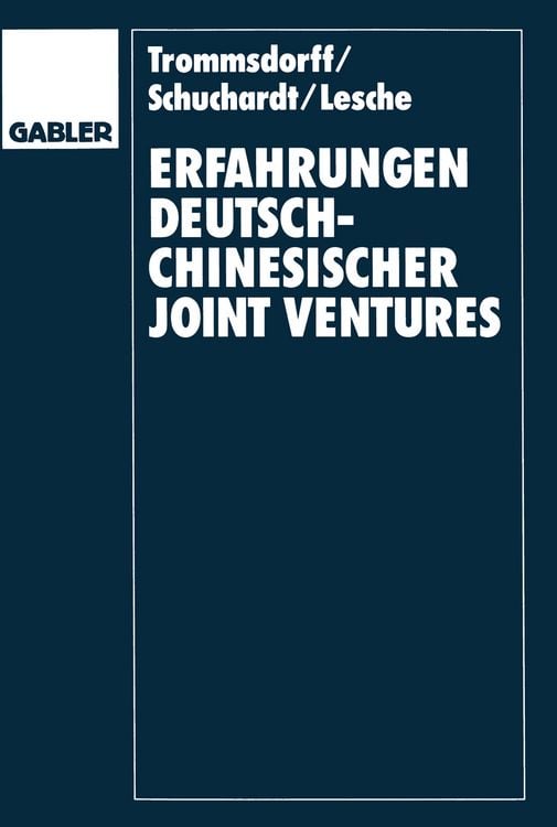 Produktbild: Erfahrungen deutsch-chinesischer Joint Ventures