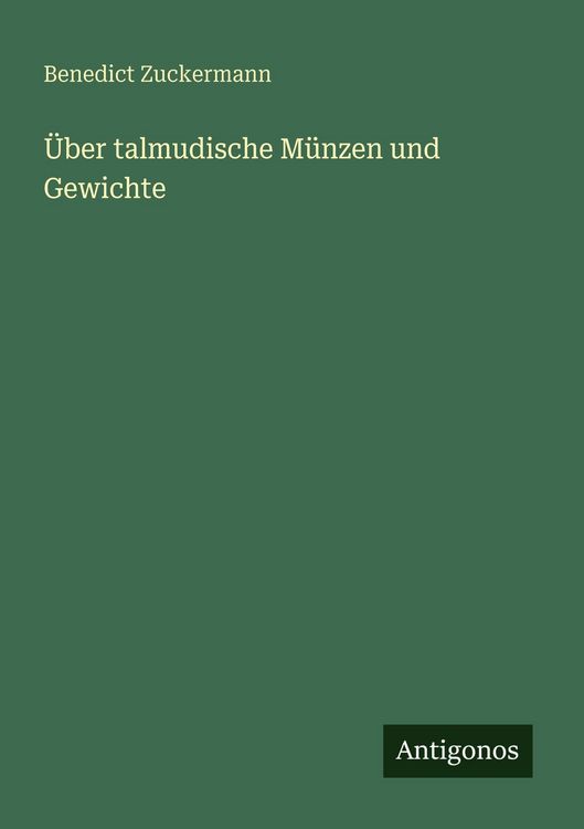 Produktbild: &Uuml;ber talmudische M&uuml;nzen und Gewichte