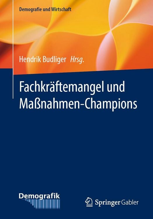 Produktbild: Fachkr&auml;ftemangel und Ma&szlig;nahmen-Champions