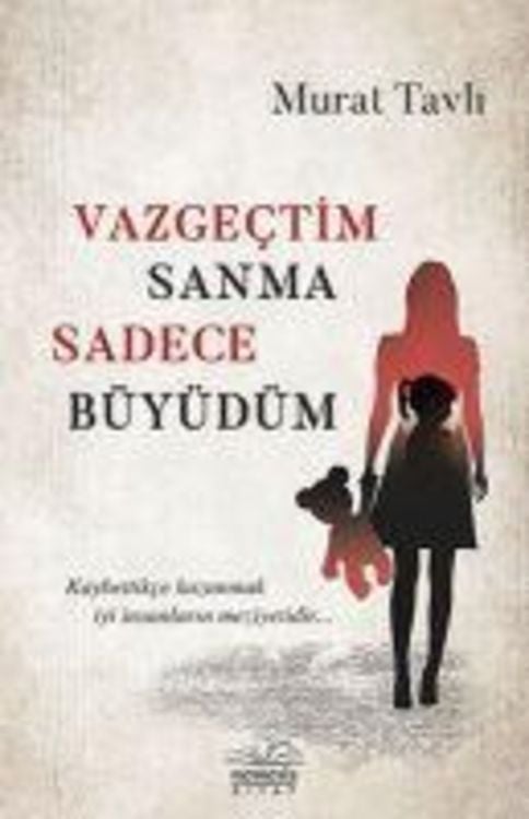 Produktbild: Vazgectim Sanma Sadece B&uuml;y&uuml;d&uuml;