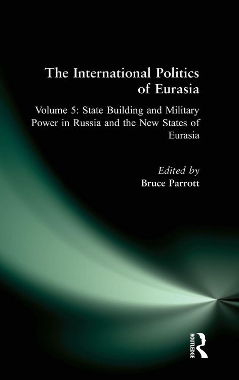 Produktbild: The International Politics of Eurasia