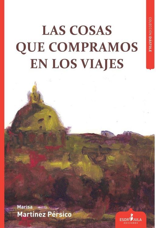 Produktbild: Las cosas que compramos en los viajes