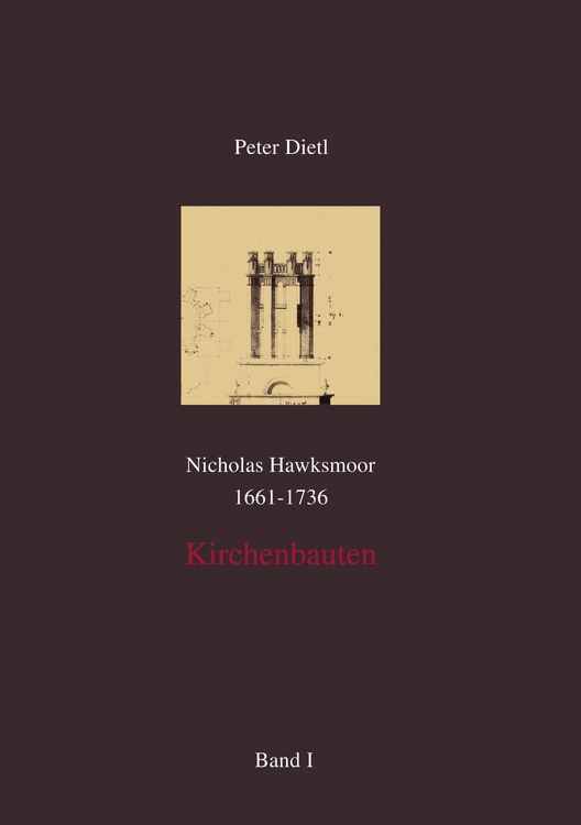 Produktbild: Nicholas Hawksmoor (1661-1736) Kirchenbauten, Band I-IV