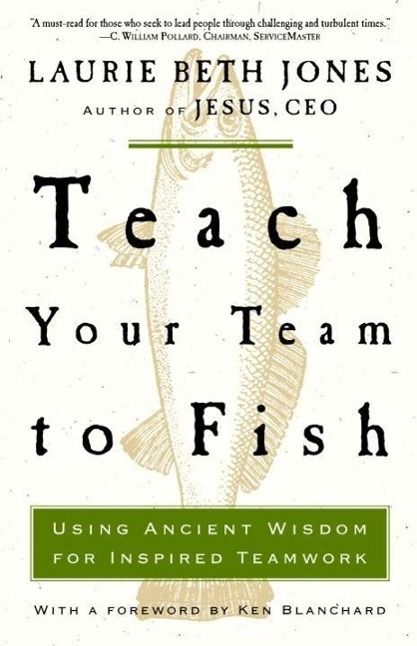 Produktbild: Teach Your Team to Fish