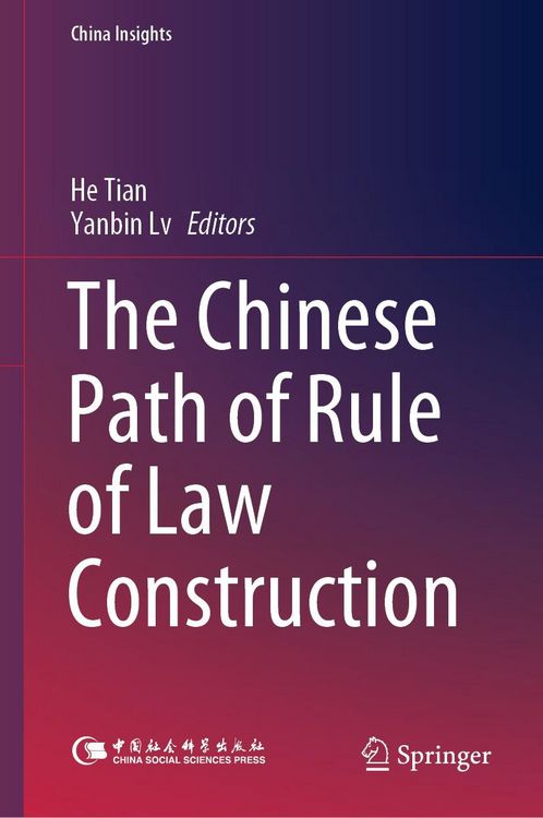 Produktbild: The Chinese Path of Rule of Law Construction