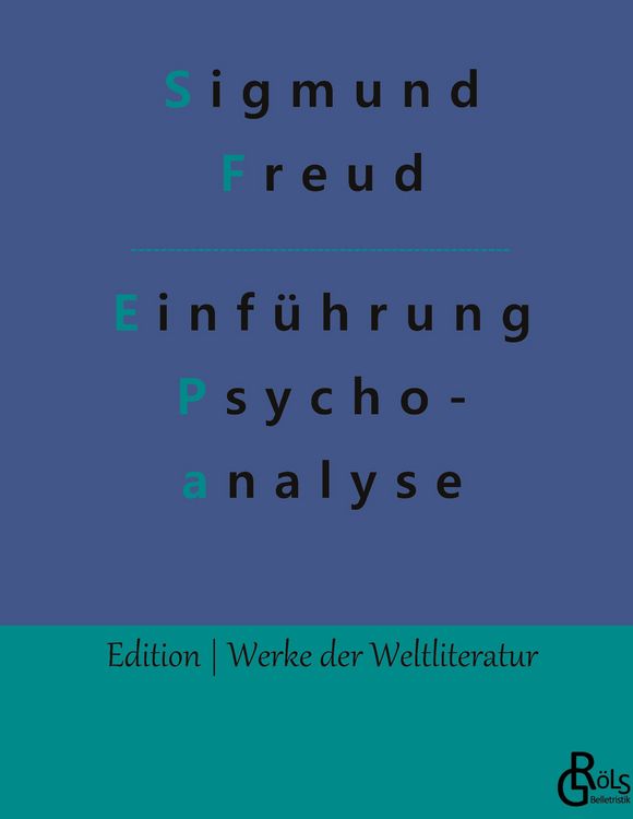 Produktbild: Vorlesungen zur Einf&uuml;hrung in die Psychoanalyse