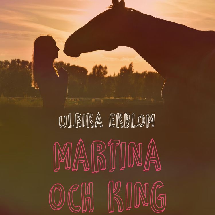 Produktbild: Martina och King of Sunset