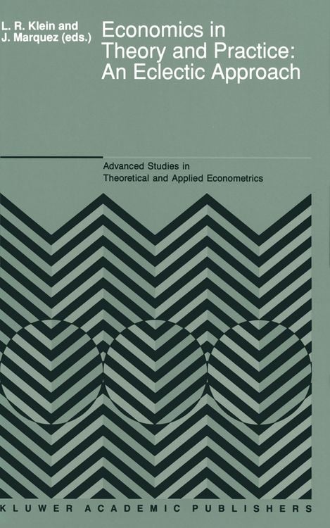 Produktbild: Economics in Theory and Practice: An Eclectic Approach