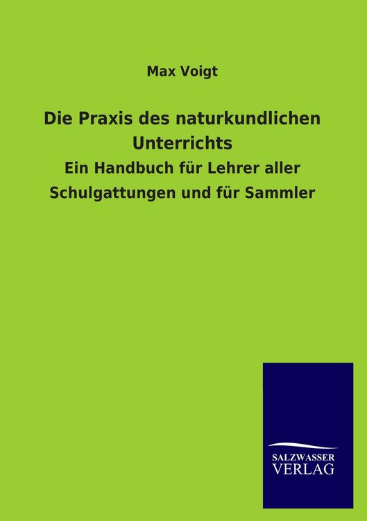 Produktbild: Die Praxis des naturkundlichen Unterrichts