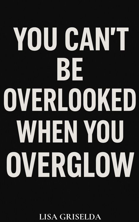 Produktbild: You Can't Be Overlooked When You Overglow