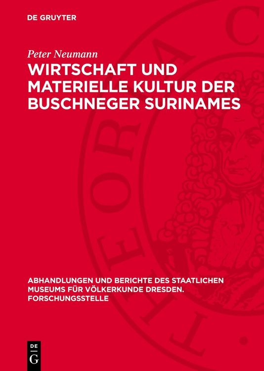 Produktbild: Wirtschaft und materielle Kultur der Buschneger Surinames