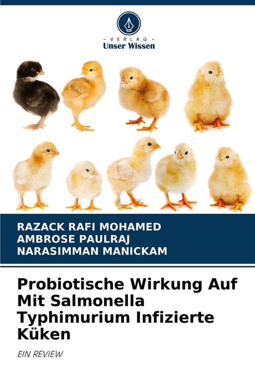 Produktbild: Probiotische Wirkung Auf Mit Salmonella Typhimurium Infizierte K&uuml;ken
