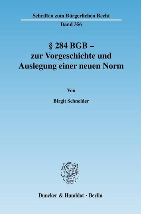 Produktbild: &sect; 284 BGB - zur Vorgeschichte und Auslegung einer neuen Norm.