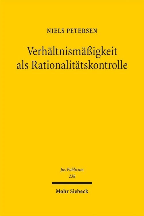Produktbild: Verhältnismäßigkeit als Rationalitätskontrolle