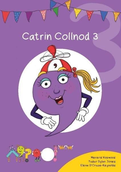 Produktbild: Cyfres Cymeriadau Difyr: Glud y Geiriau - Catrin Collnod 3