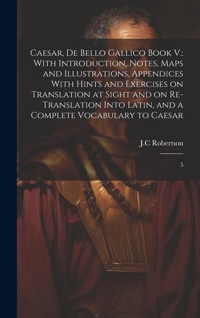 Produktbild: Caesar, De Bello Gallico Book V.