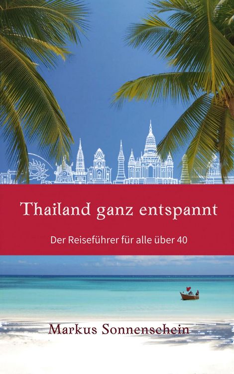 Produktbild: Thailand ganz entspannt
