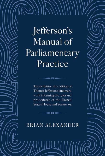 Produktbild: Jefferson's Manual of Parliamentary Practice