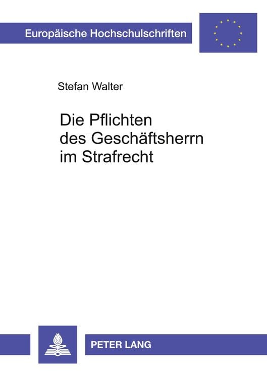 Produktbild: Die Pflichten des Gesch&auml;ftsherrn im Strafrecht