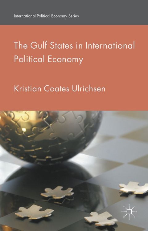 Produktbild: The Gulf States in International Political Economy