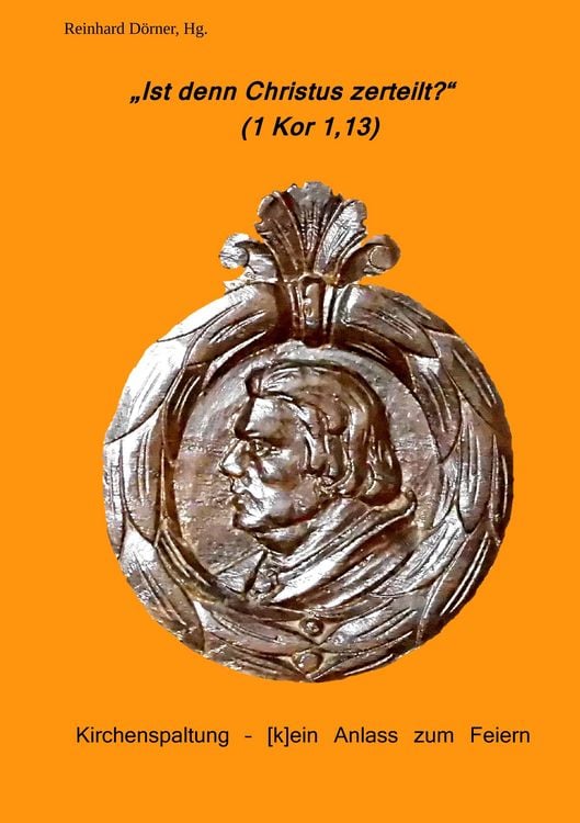 Produktbild: "Ist denn Christus zerteilt?" (1Kor 1,13)