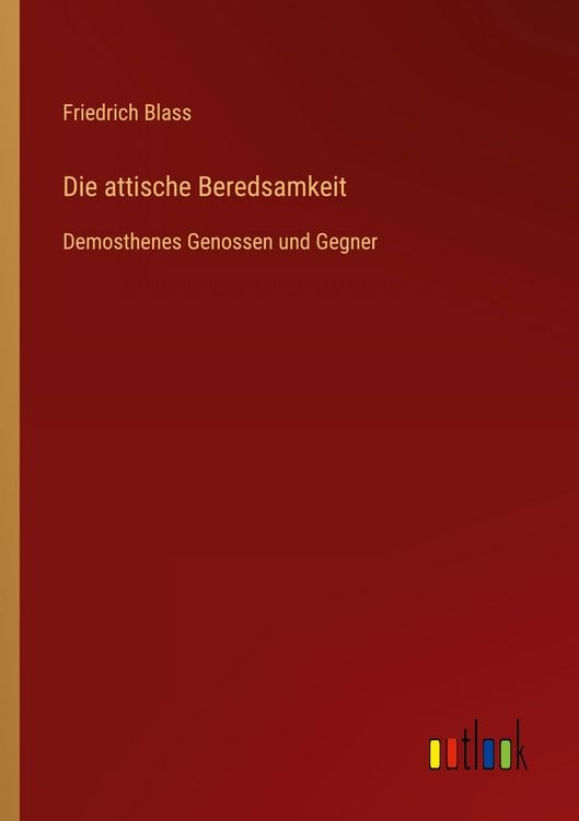 Produktbild: Die attische Beredsamkeit