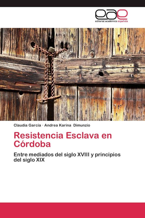 Produktbild: Resistencia Esclava en C&oacute;rdoba